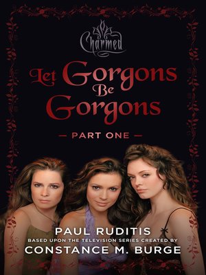 cover image of Let Gorgons Be Gorgons, Part 1